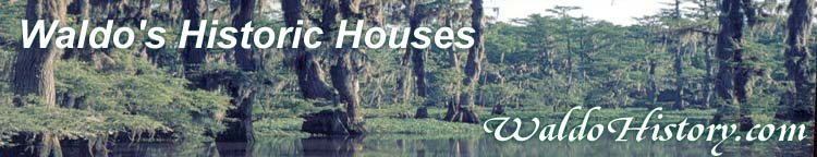 Waldo's Historic Houses